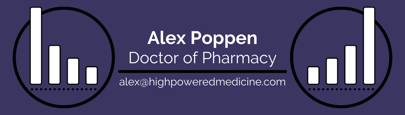High-Powered Medicine Footer - Author, Alex Poppen Doctor of Pharmacy